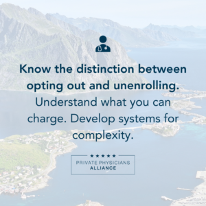 Quote: How Does Concierge Medicine Work With Medicare? 5 Lessons for Participating Practices