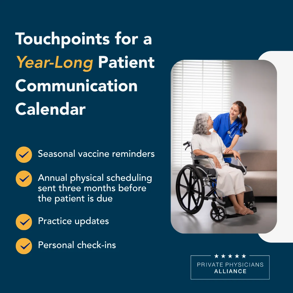 Infographic: Touchpoints for a year-long patient communication calendar, including seasonal vaccine reminders, annual physical scheduling sent three months before the patient is due, practice updates, and personal check-ins.